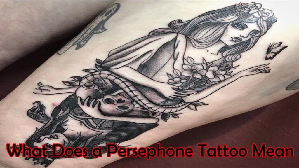 What Does a Persephone Tattoo Mean