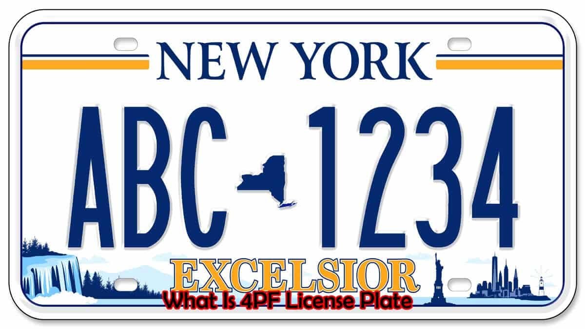 What Is 4PF License Plate - Explained