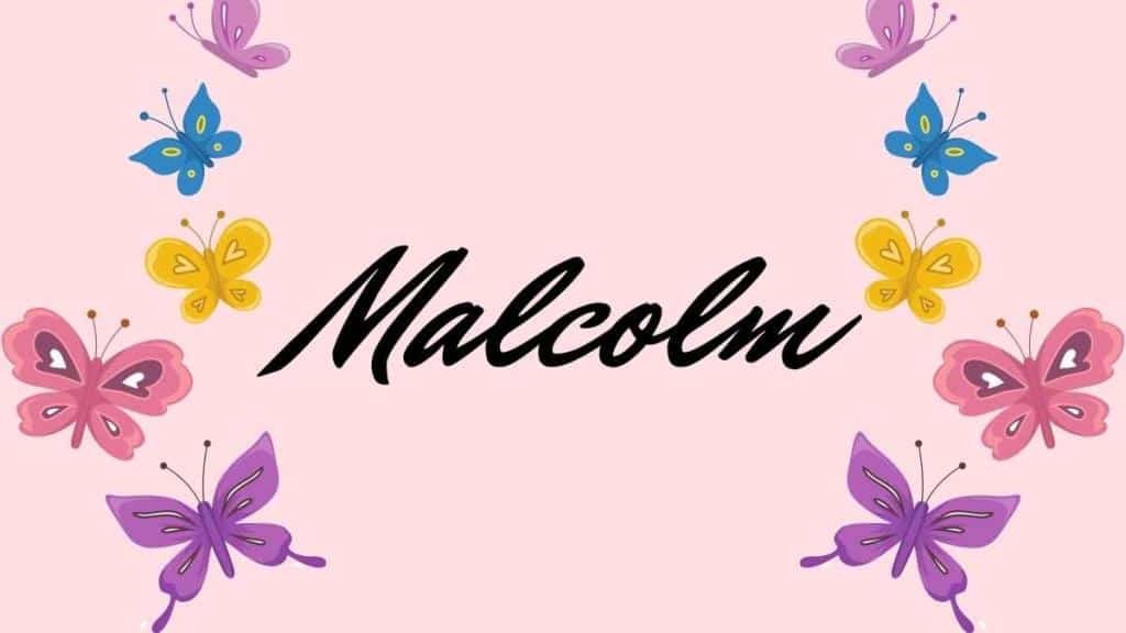 Malcolm Name Poster