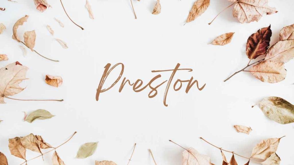 Preston Name Wallpaper