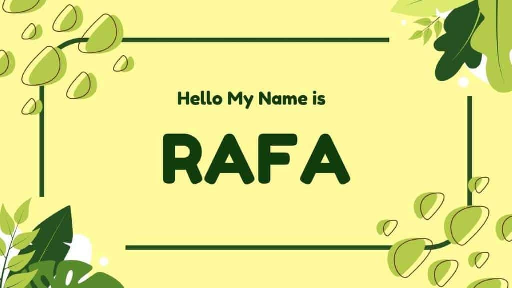 Rafa Name Meaning